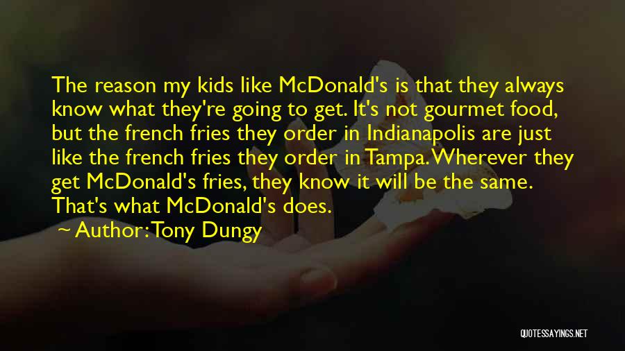 Indianapolis Quotes By Tony Dungy