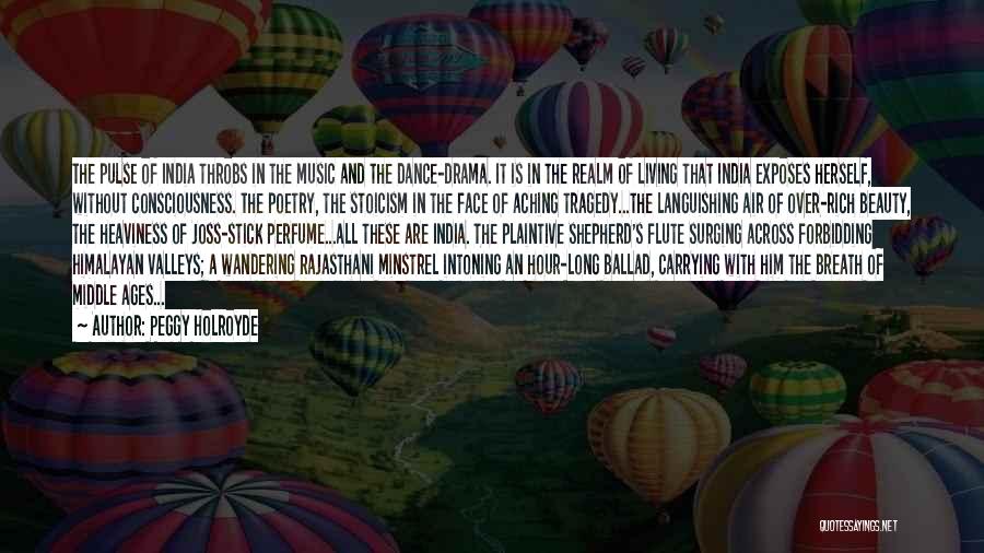 India's Beauty Quotes By Peggy Holroyde India's Beauty Quotes By Peggy Holroyde
