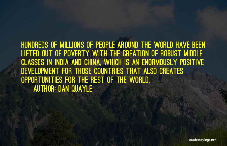 India's Development Quotes By Dan Quayle