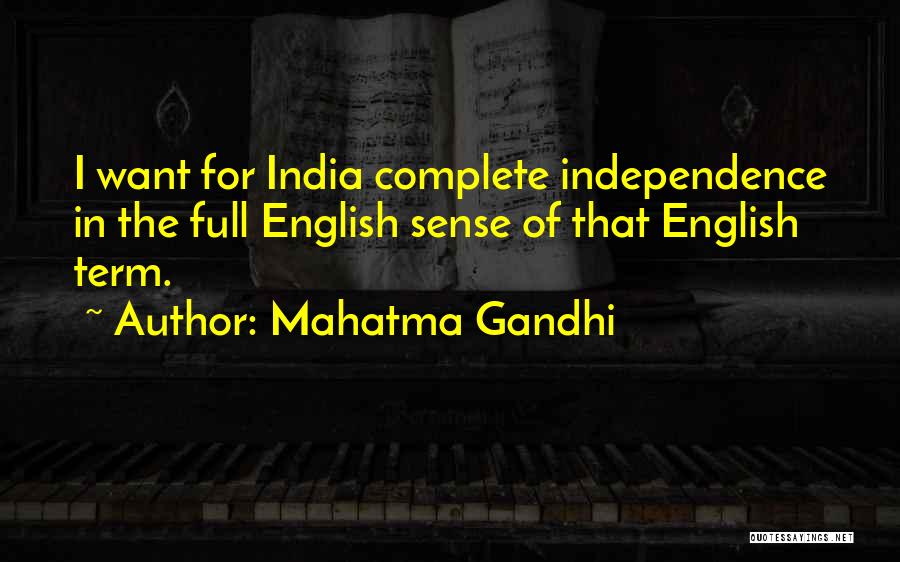 India's Independence Quotes By Mahatma Gandhi