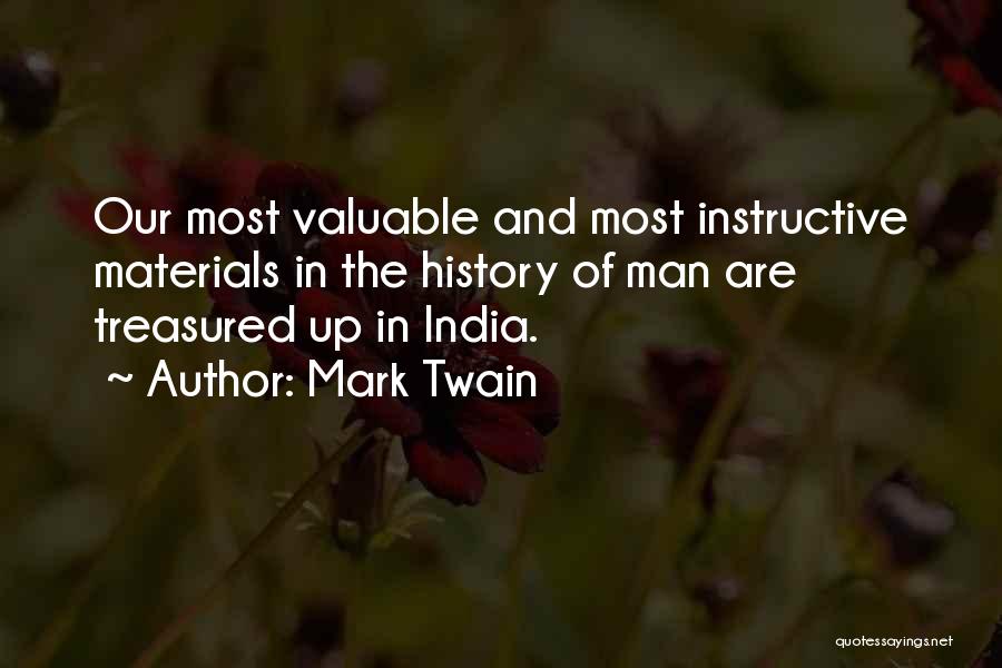 India's Independence Quotes By Mark Twain