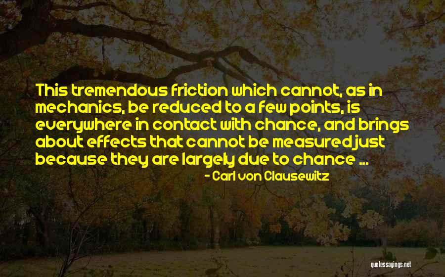 Indicaciones In English Quotes By Carl Von Clausewitz Indicaciones In English Quotes By Carl Von Clausewitz