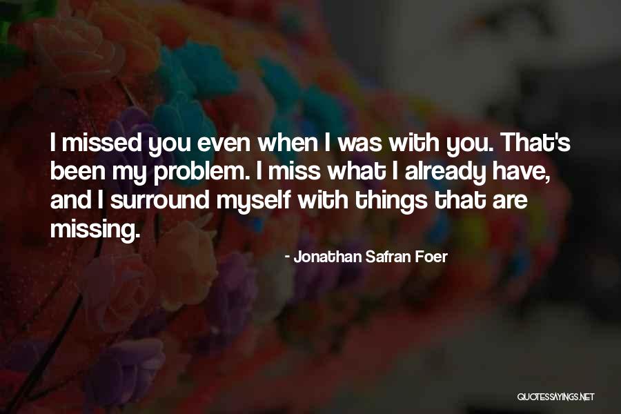 Indicar Significado Quotes By Jonathan Safran Foer Indicar Significado Quotes By Jonathan Safran Foer