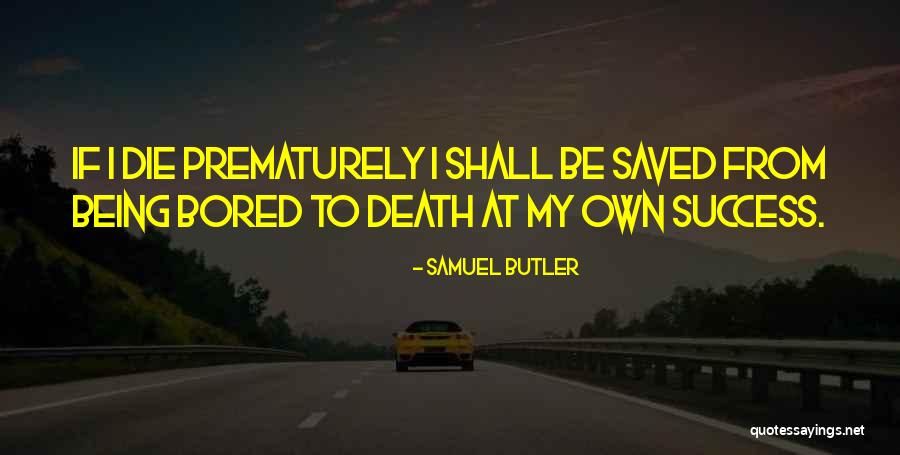 Indicare Quotes By Samuel Butler Indicare Quotes By Samuel Butler