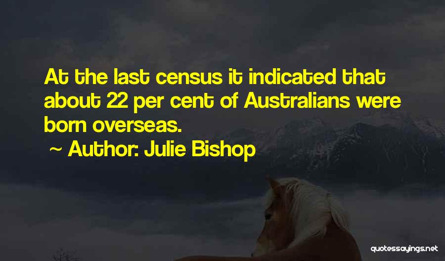 Indicated Quotes By Julie Bishop