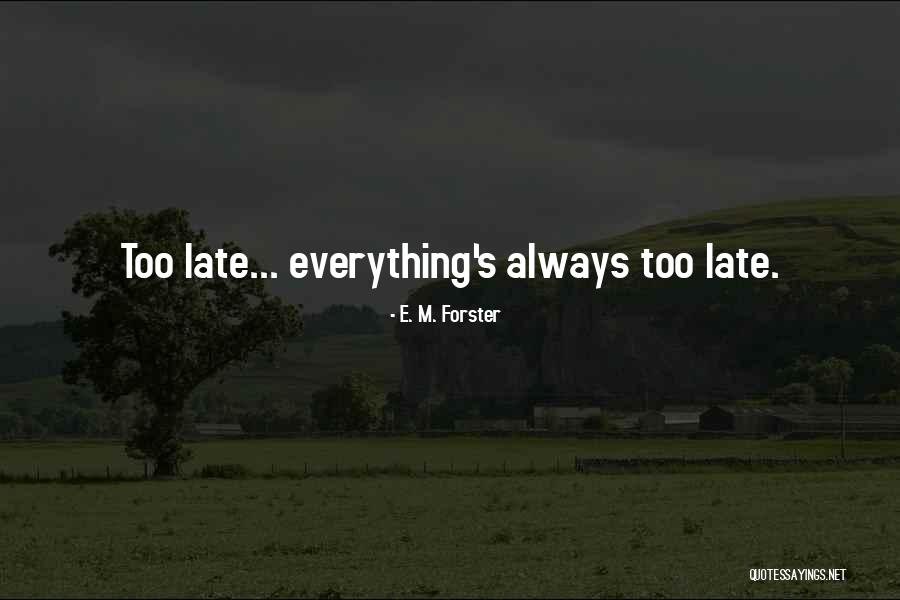 Indicative Tense Quotes By E. M. Forster Indicative Tense Quotes By E. M. Forster