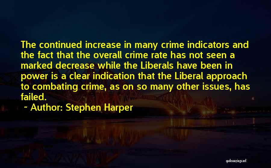 Indicators Quotes By Stephen Harper