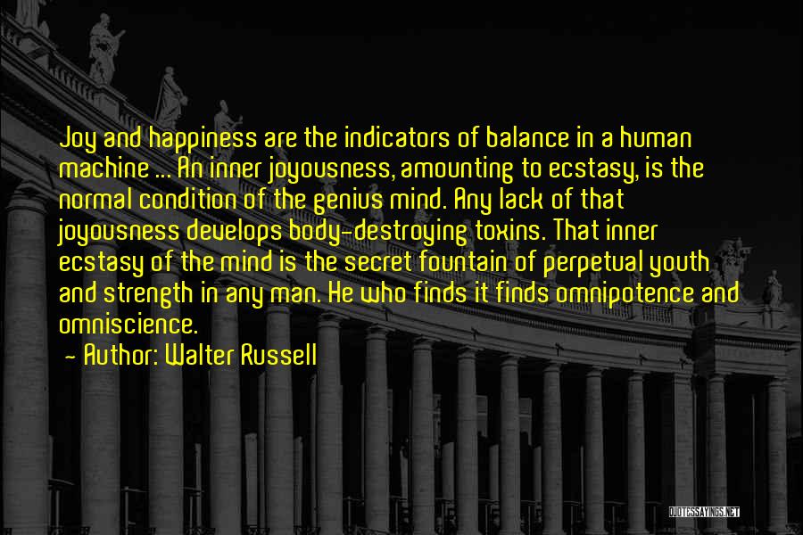 Indicators Quotes By Walter Russell