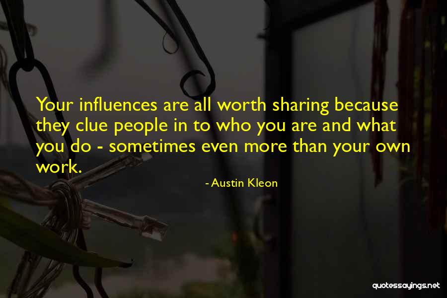 Indices Rules Quotes By Austin Kleon Indices Rules Quotes By Austin Kleon