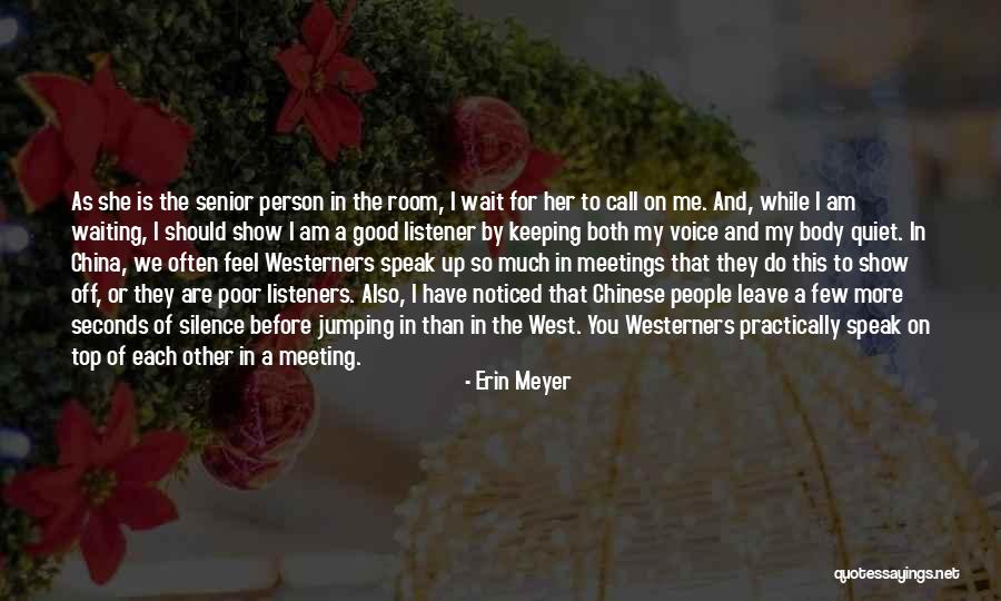 Indicibile Significato Quotes By Erin Meyer Indicibile Significato Quotes By Erin Meyer