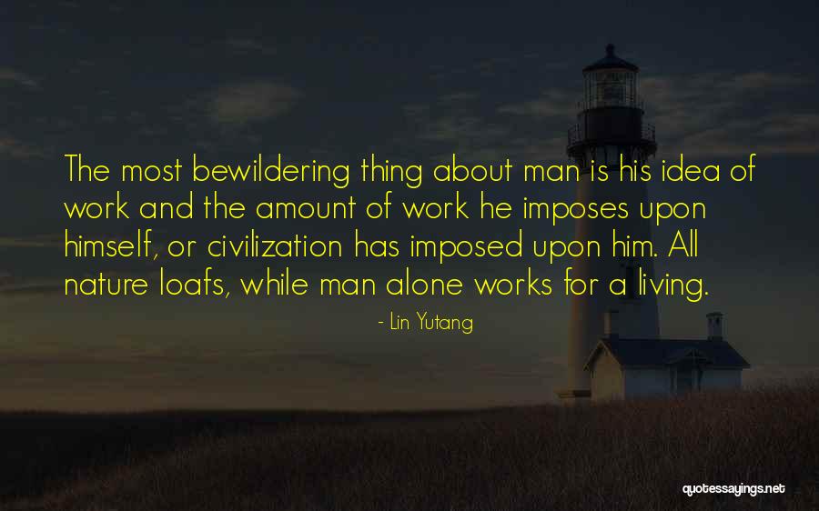 Indicibile Significato Quotes By Lin Yutang Indicibile Significato Quotes By Lin Yutang