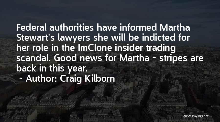 Indicted Quotes By Craig Kilborn