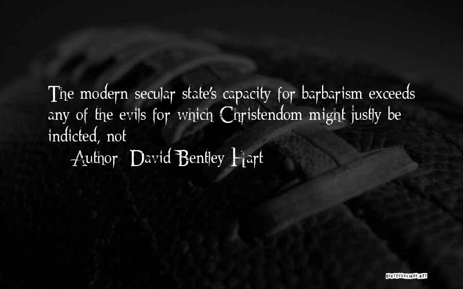 Indicted Quotes By David Bentley Hart