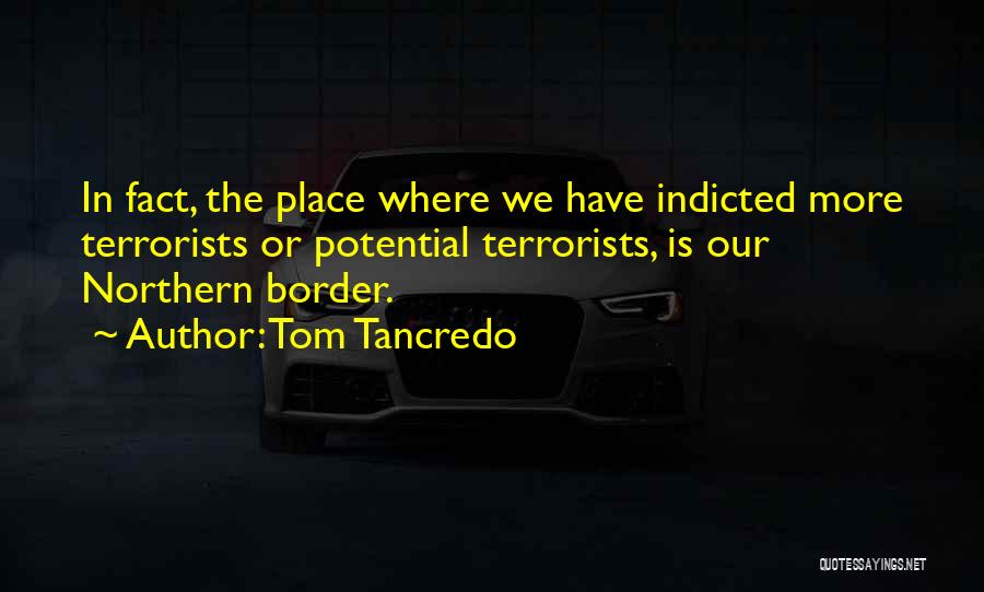 Indicted Quotes By Tom Tancredo