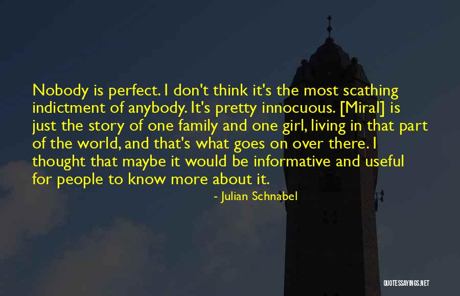 Indictment Quotes By Julian Schnabel Indictment Quotes By Julian Schnabel