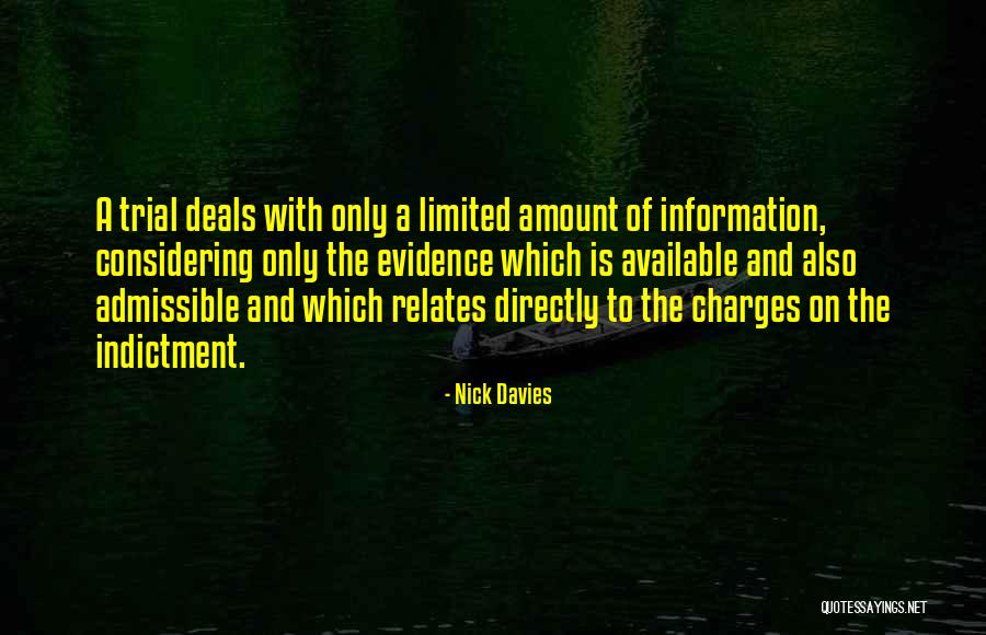 Indictment Quotes By Nick Davies