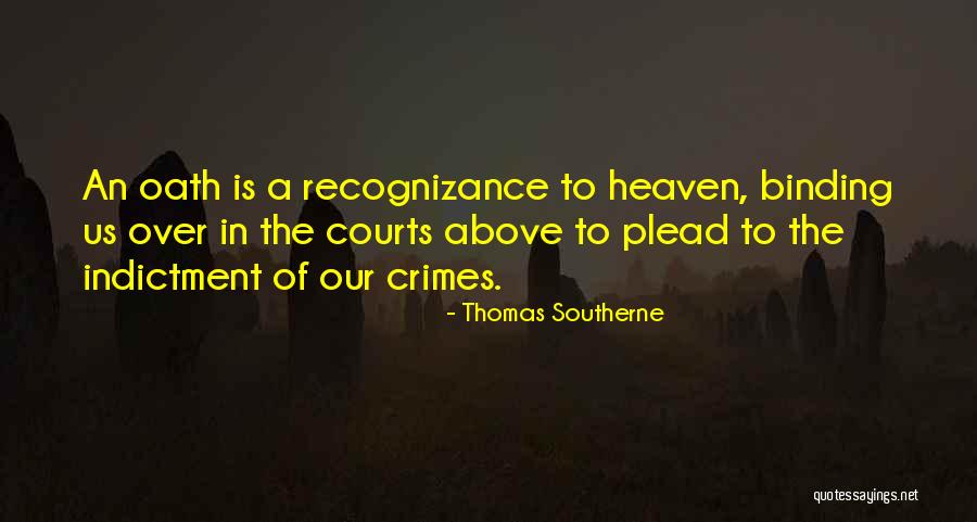 Indictment Quotes By Thomas Southerne