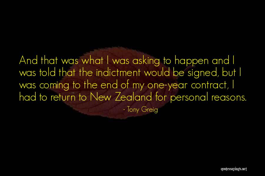 Indictment Quotes By Tony Greig