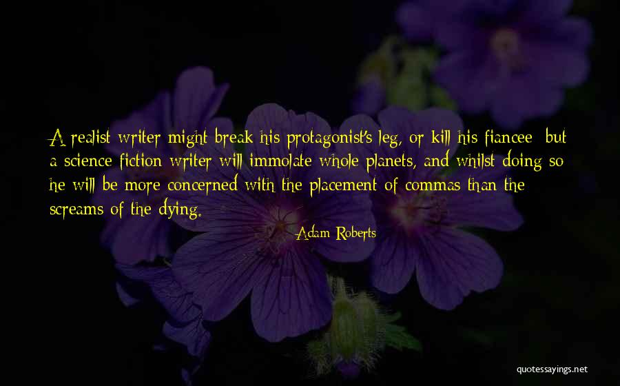 Indictments By Administration Quotes By Adam Roberts Indictments By Administration Quotes By Adam Roberts