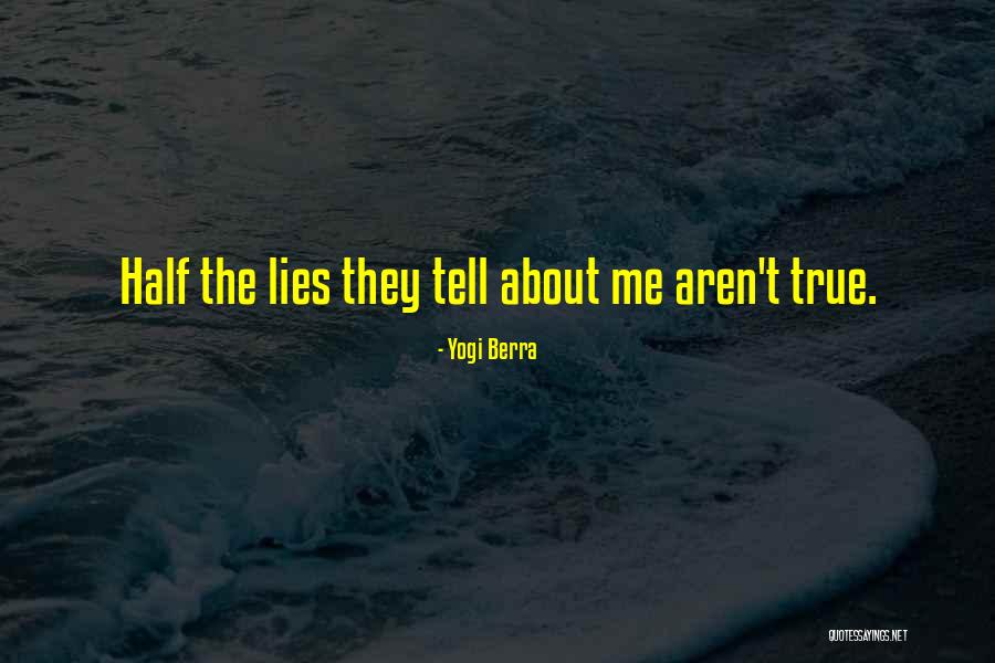 Indicts Stores Quotes By Yogi Berra Indicts Stores Quotes By Yogi Berra