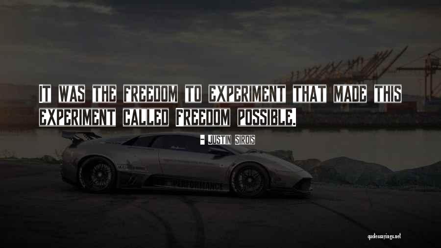 Indie Quotes By Justin Sirois