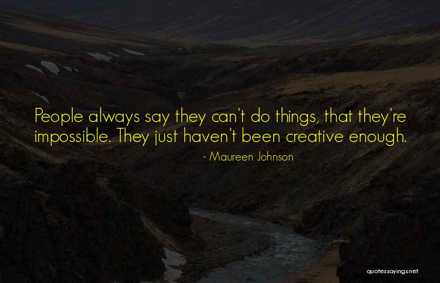 Indienen Belastingen Quotes By Maureen Johnson Indienen Belastingen Quotes By Maureen Johnson