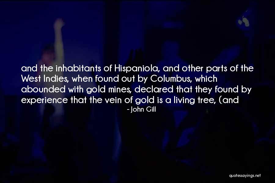 Indies Quotes By John Gill Indies Quotes By John Gill
