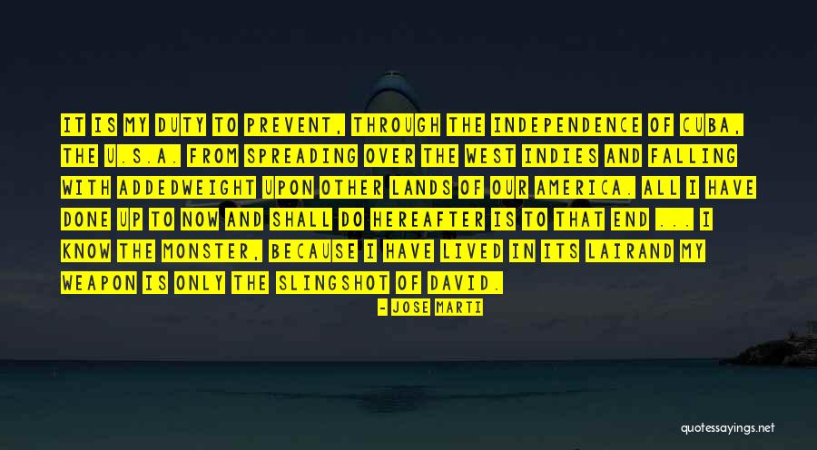 Indies Quotes By Jose Marti Indies Quotes By Jose Marti
