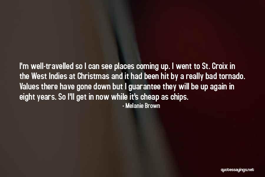 Indies Quotes By Melanie Brown Indies Quotes By Melanie Brown