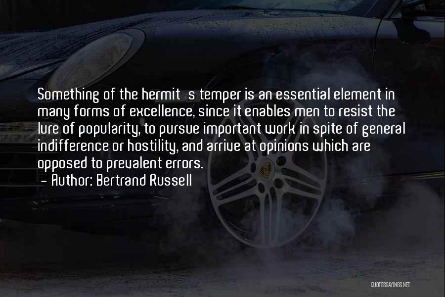 Indifference At Work Quotes By Bertrand Russell