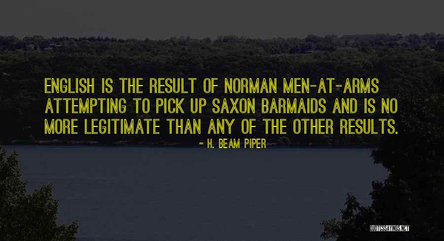 Indifferent Friend Quotes By H. Beam Piper Indifferent Friend Quotes By H. Beam Piper