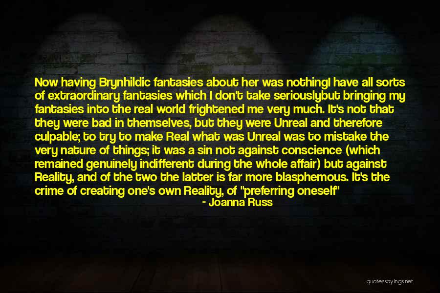 Indifferent Friend Quotes By Joanna Russ Indifferent Friend Quotes By Joanna Russ