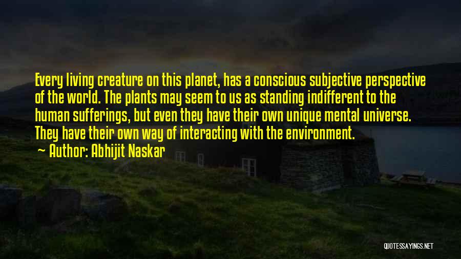 Indifferent Quotes By Abhijit Naskar Indifferent Quotes By Abhijit Naskar