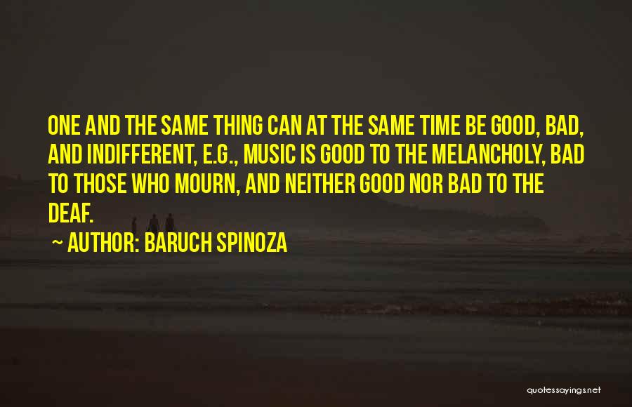 Indifferent Quotes By Baruch Spinoza