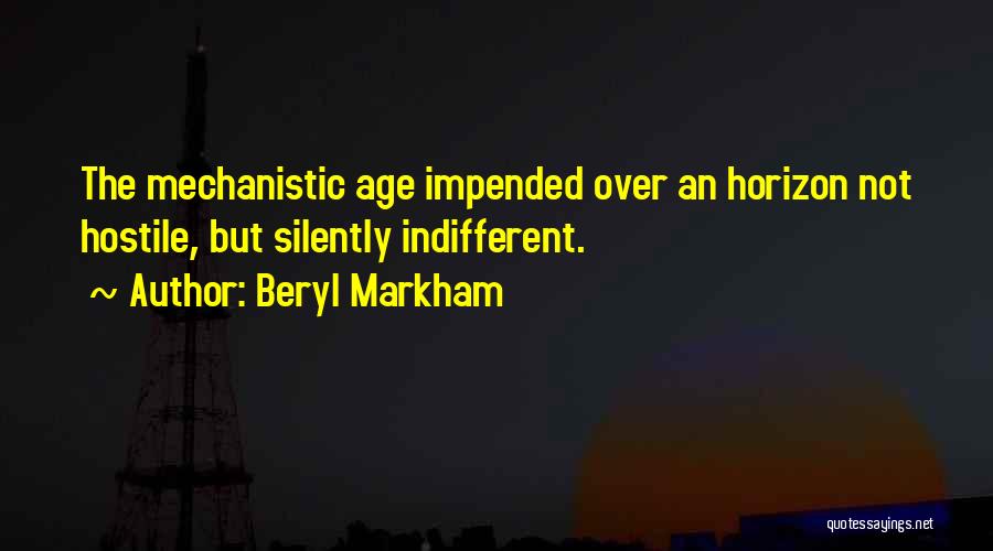 Indifferent Quotes By Beryl Markham