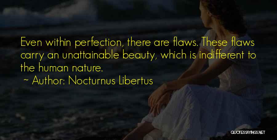 Indifferent Quotes By Nocturnus Libertus