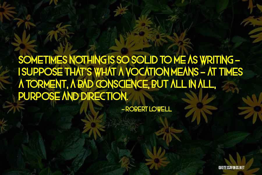 Indigenas Quotes By Robert Lowell Indigenas Quotes By Robert Lowell