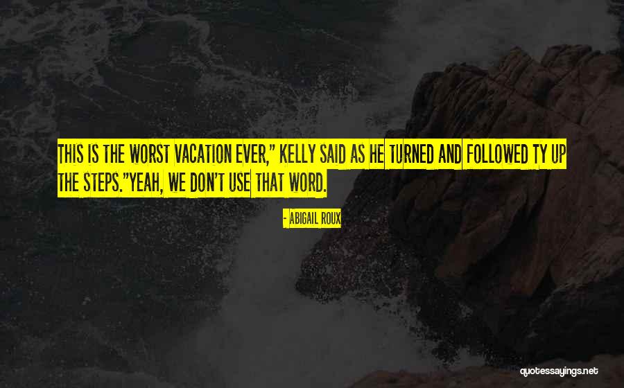 Indigeneity Quotes By Abigail Roux Indigeneity Quotes By Abigail Roux