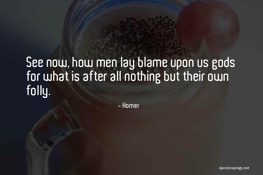 Indigents By Cassw Quotes By Homer Indigents By Cassw Quotes By Homer