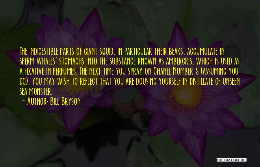 Indigestible Quotes By Bill Bryson