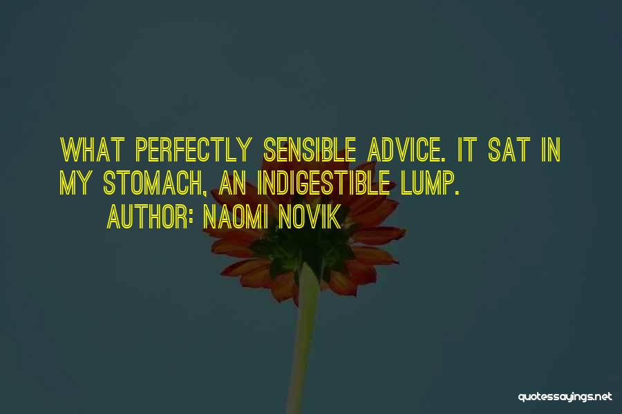 Indigestible Quotes By Naomi Novik