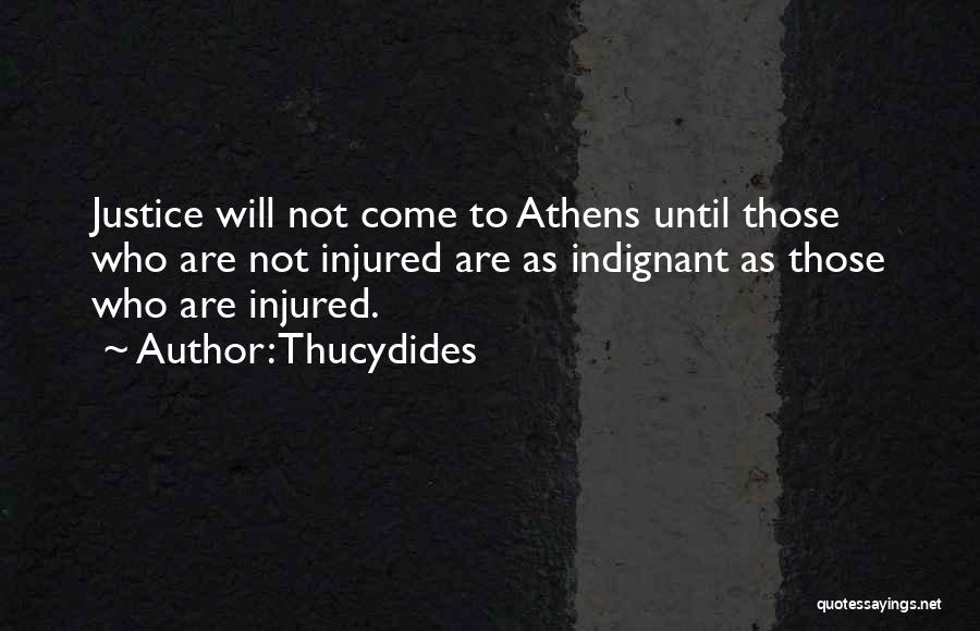 Indignant Quotes By Thucydides