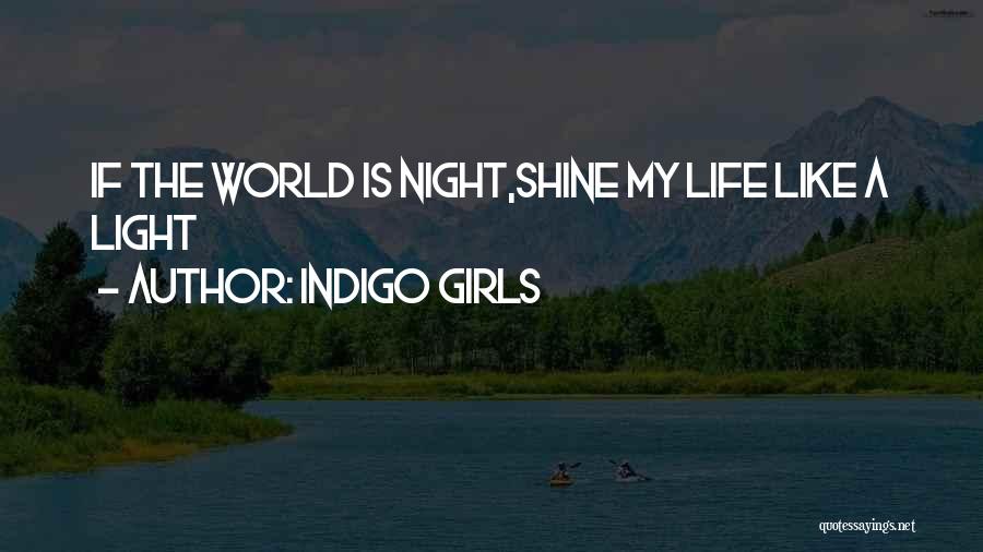 Indigo Girls Quotes 1442229