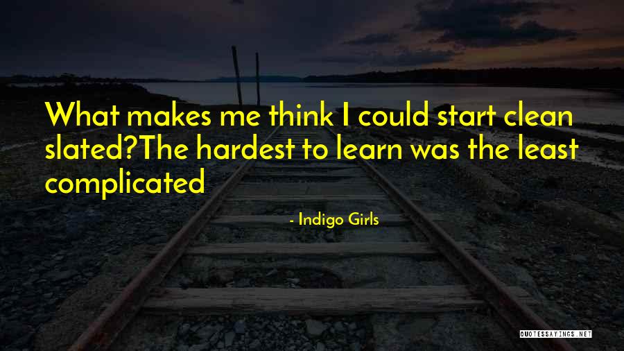 Indigo Girls Quotes 1514098