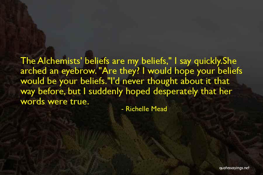 Indigo Inc Quotes By Richelle Mead Indigo Inc Quotes By Richelle Mead