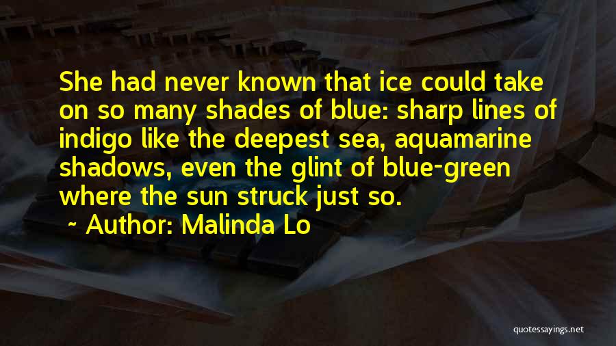 Indigo Quotes By Malinda Lo