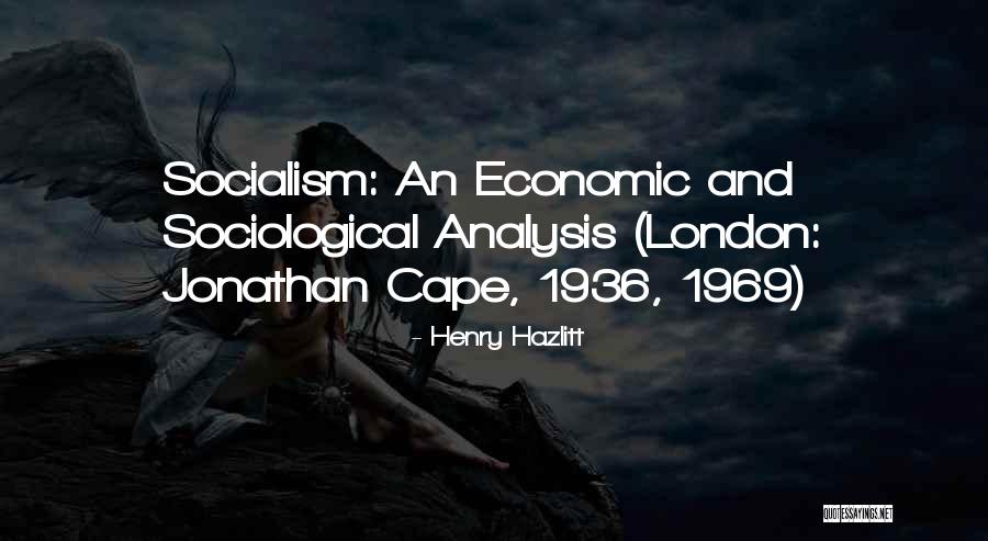 Indigoseaways Quotes By Henry Hazlitt Indigoseaways Quotes By Henry Hazlitt