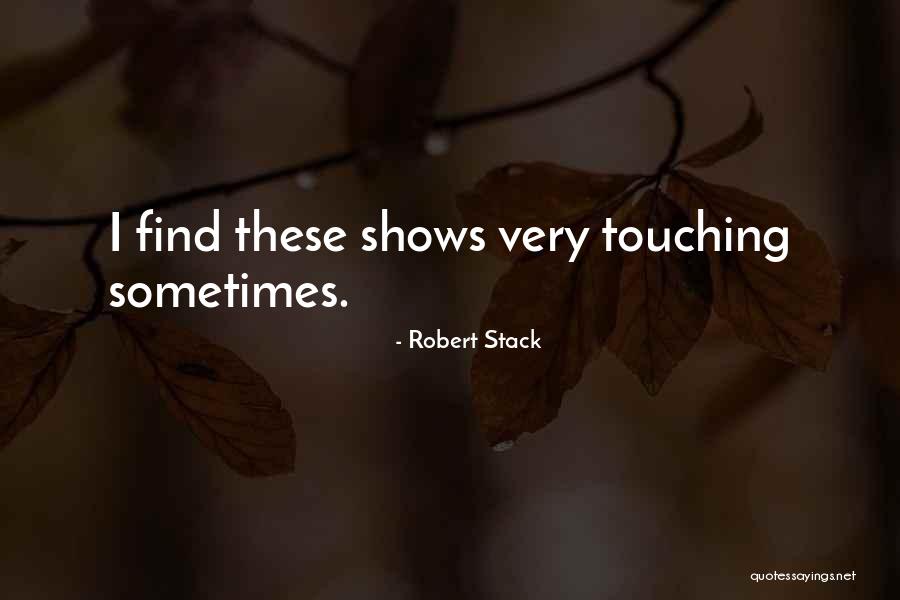 Indiler G Kten Quotes By Robert Stack Indiler G Kten Quotes By Robert Stack