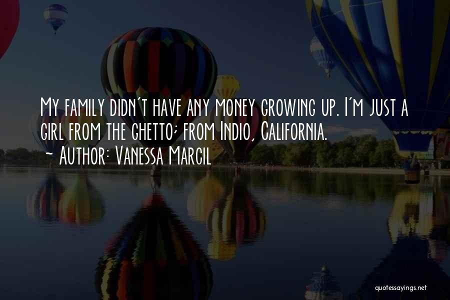 Indio Quotes By Vanessa Marcil