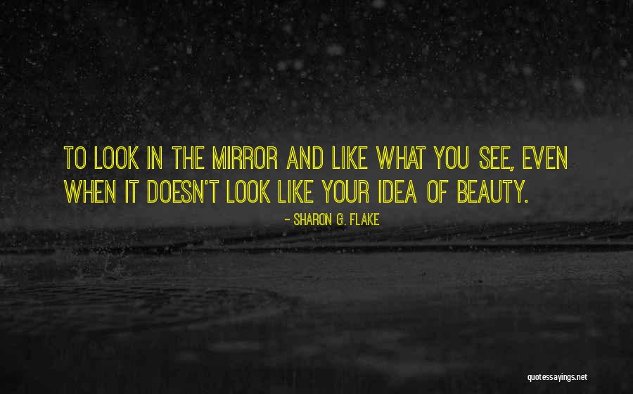 Indipendentemente Quotes By Sharon G. Flake Indipendentemente Quotes By Sharon G. Flake